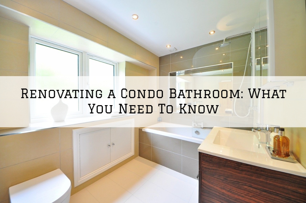 Renovating a Condo Bathroom West Chester, PA_ What You Need To Know