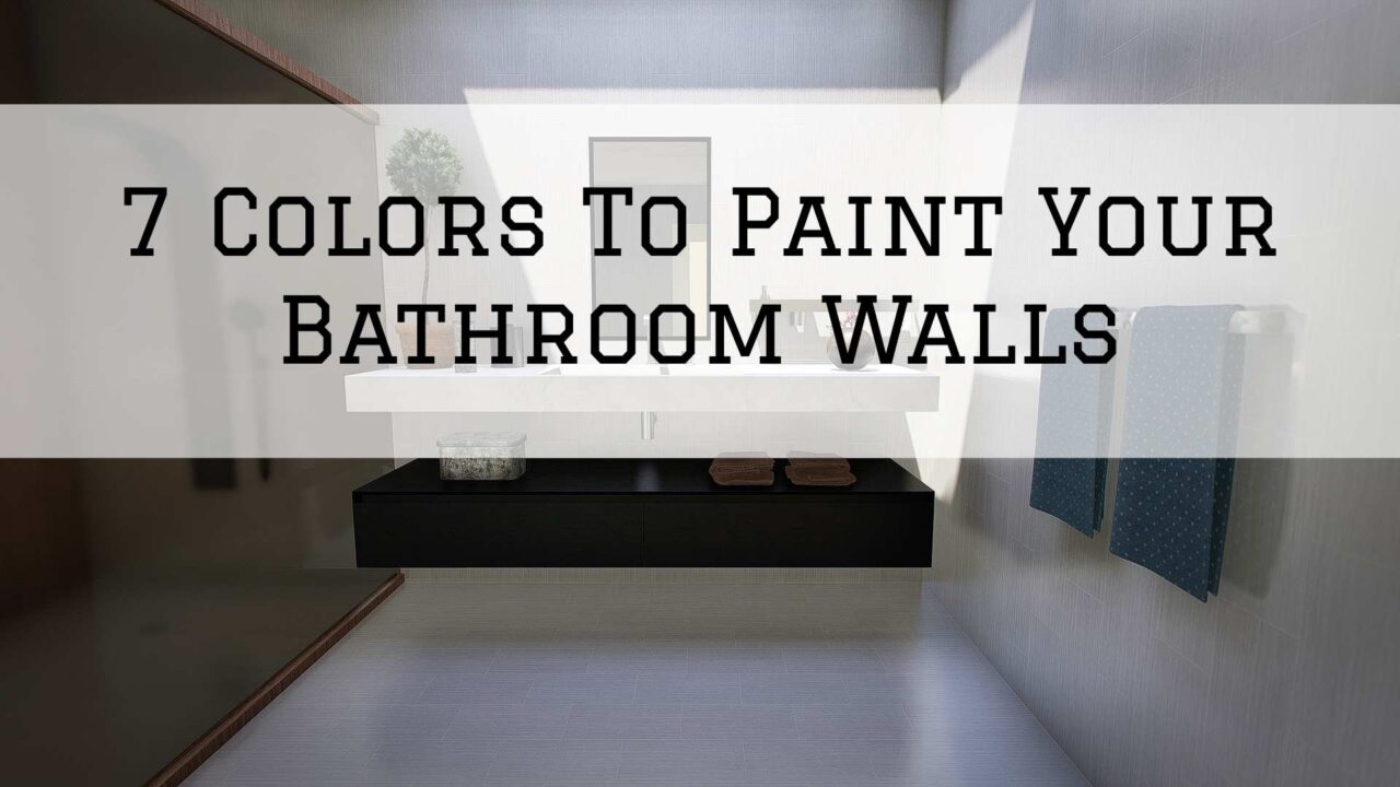7 Colors To Paint Your Bathroom Walls in West Chester, PA Left Moon