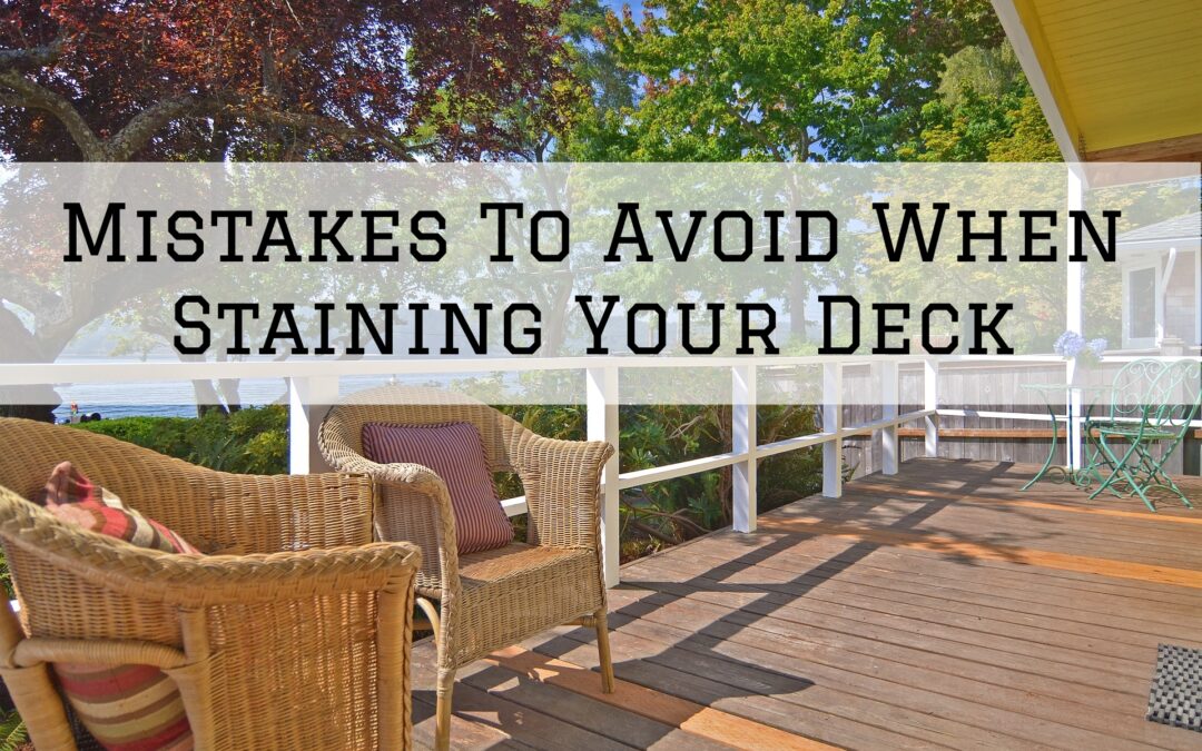 Mistakes To Avoid When Staining Your Deck in Kennett Square, PA