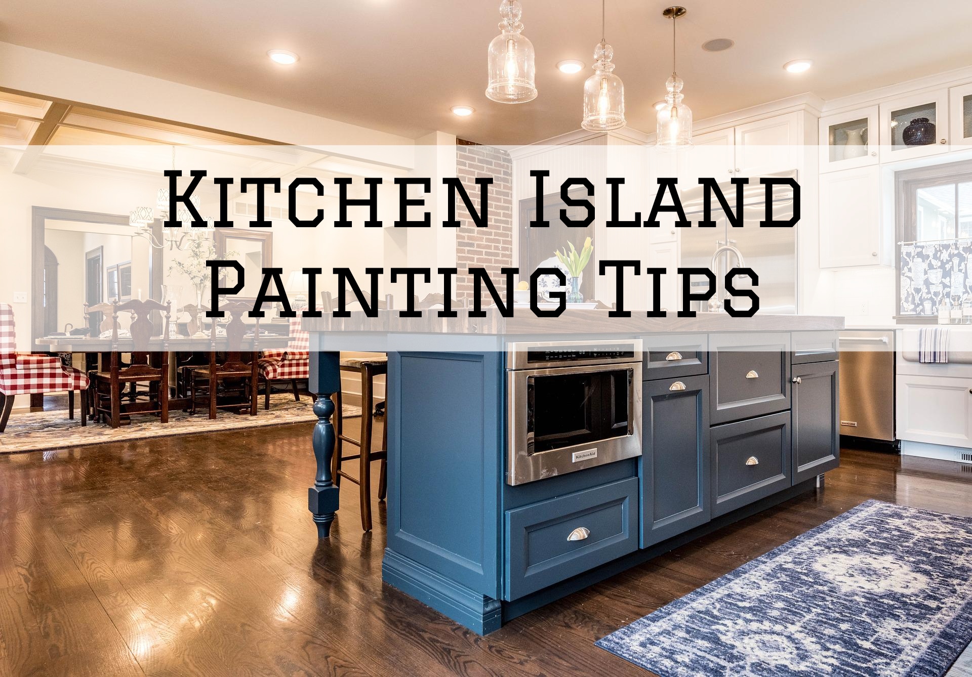 2022-07-26 Left Moon Painting Greenville DE Kitchen Island Painting Tips