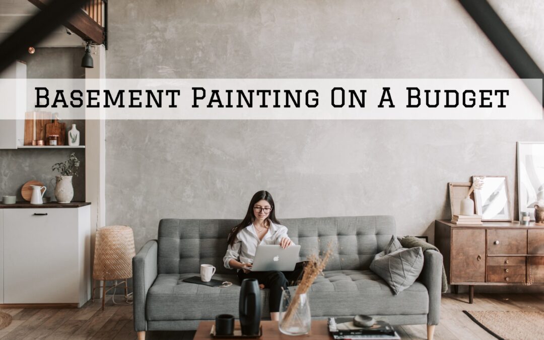 Basement Painting On A Budget In Kennett Square, PA