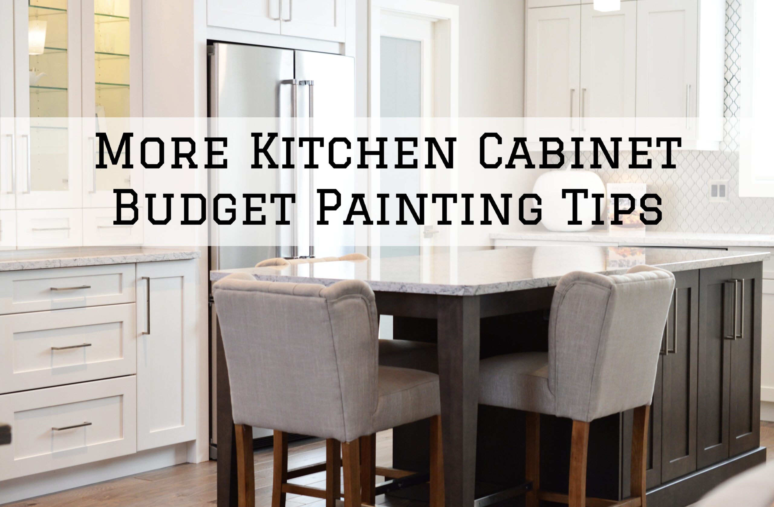2023-04-21 Left Moon Painting Unionville PA More KItchen Cabinet Budget Painting Tips