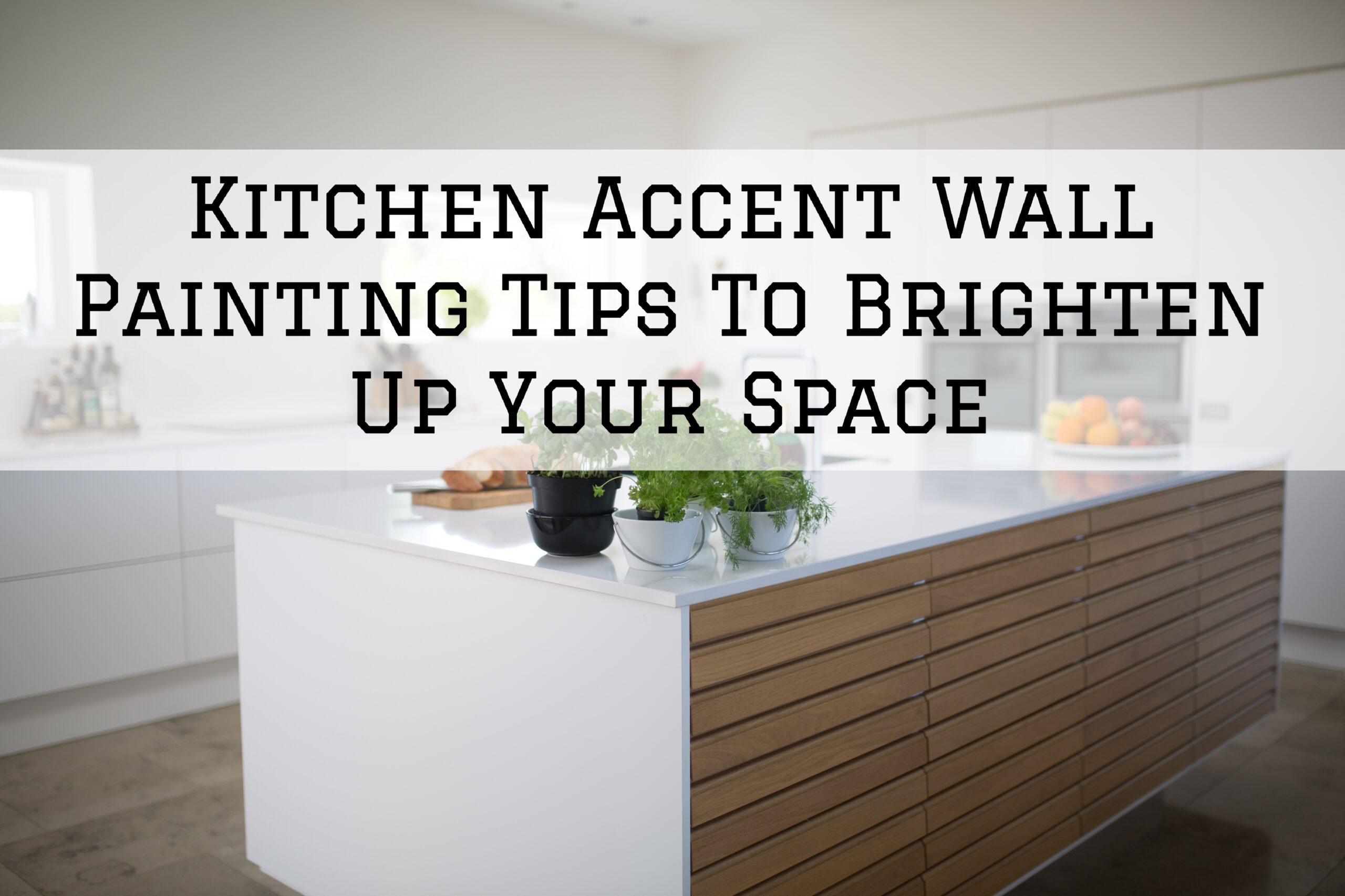2023-05-26 Left Moon Painting Hockessin DE Kitchen Accent Wall Painting Tips