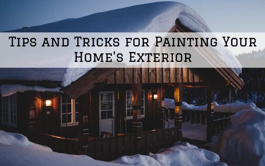 Tips and Tricks for Painting Your Home’s Exterior in Pocopson, PA