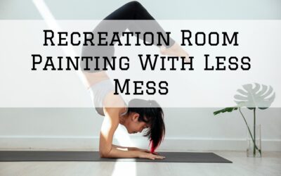 Recreation Room Painting With Less Mess In Pocopson, PA