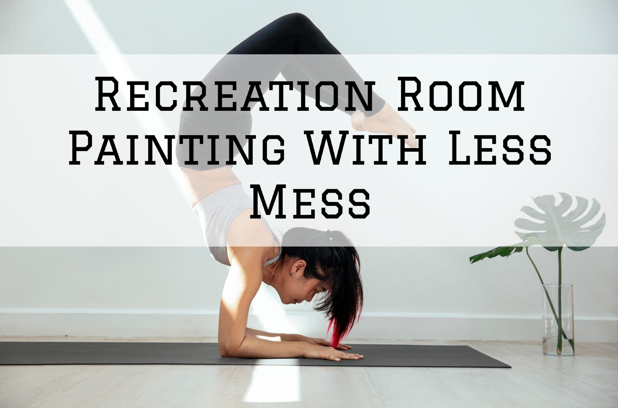 2023-09-11 Left Moon Painting Pocopson PA Recreation Room Painting Less Mess