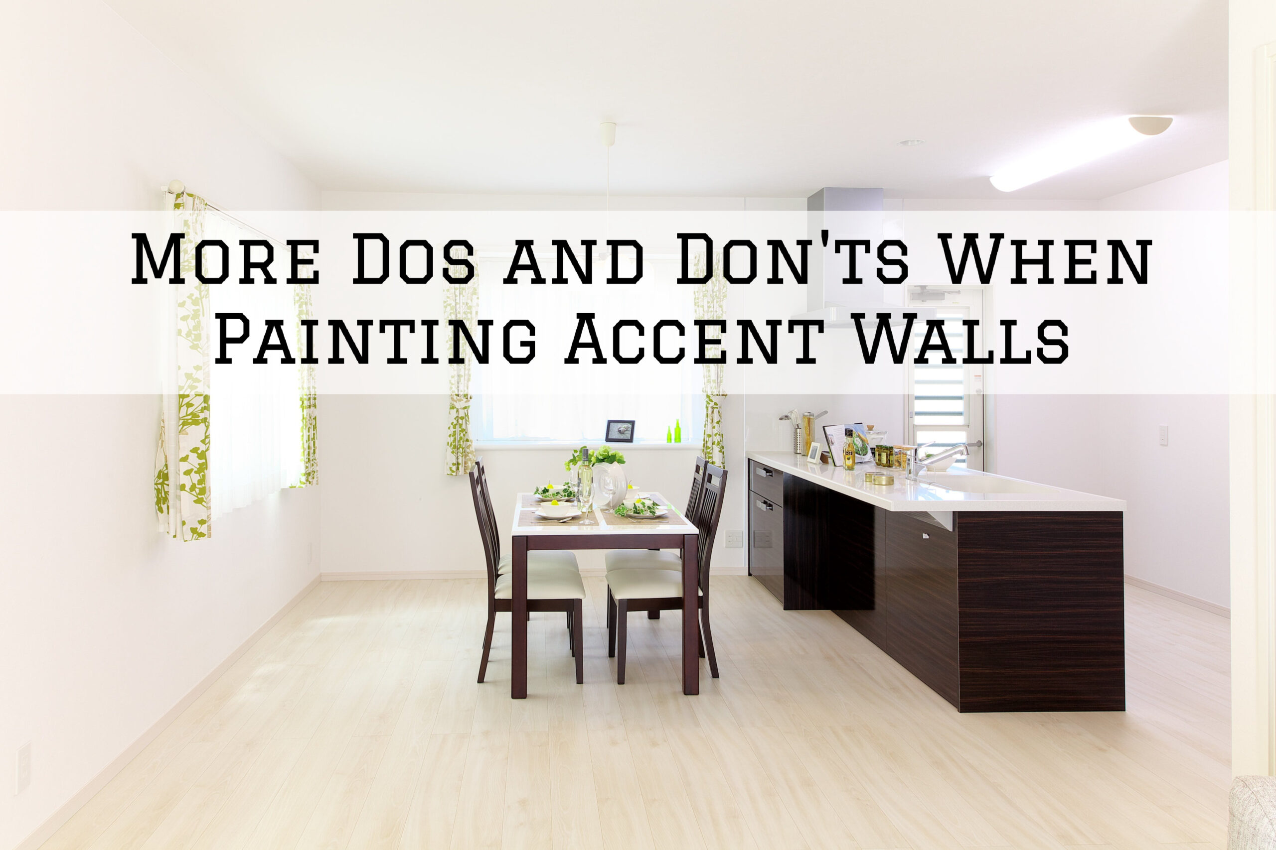 2023-11-21 Left Moon Painting Unionville PA Dos Donts Accent Walls More