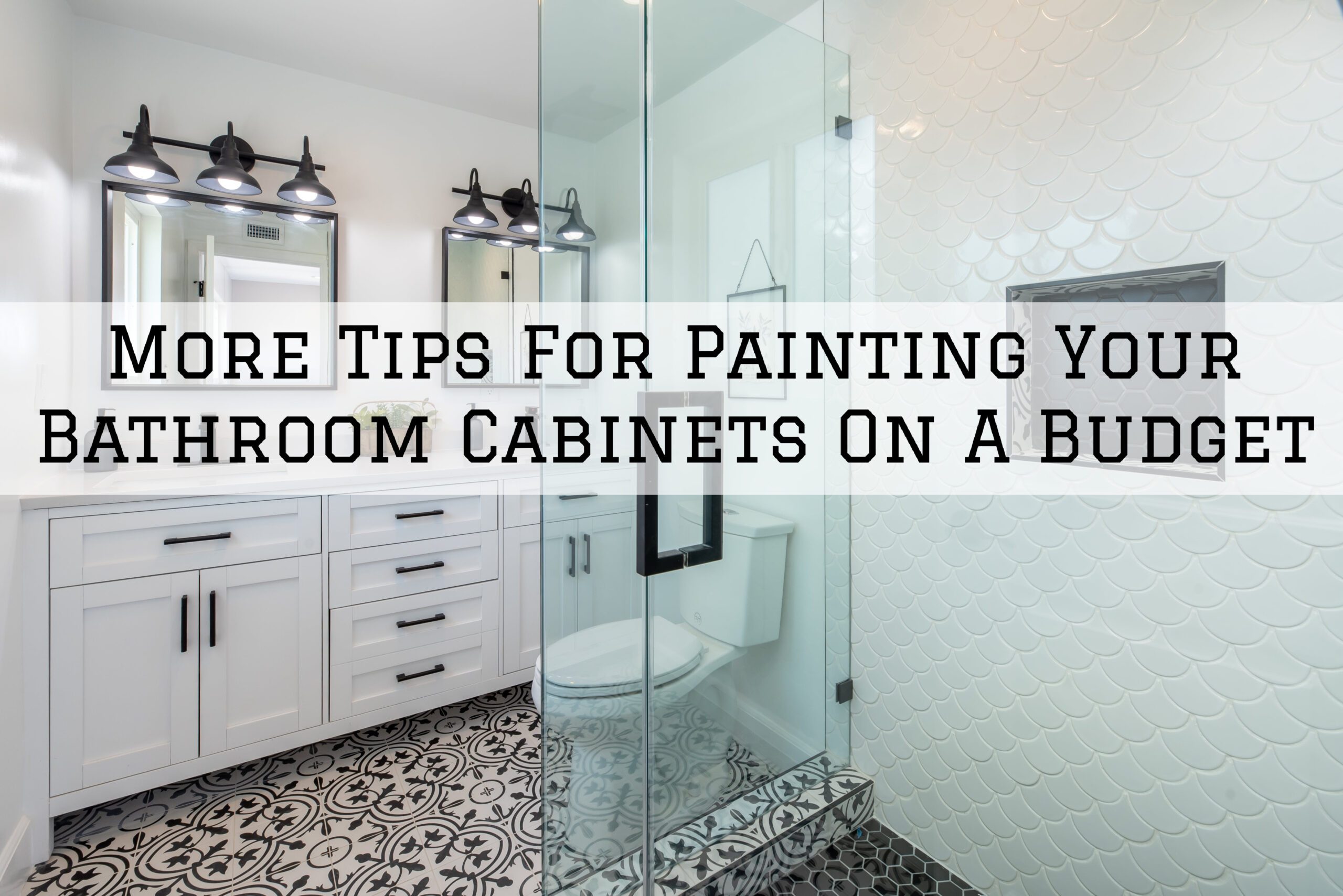 2023-12-21 Left Moon Painting Unionville PA More Bathroom Painting Tips Budget