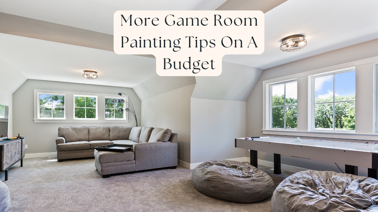2024-03-11 Left Moon Painting More Game Room Painting Tips On A Budget In Pocopson, PA