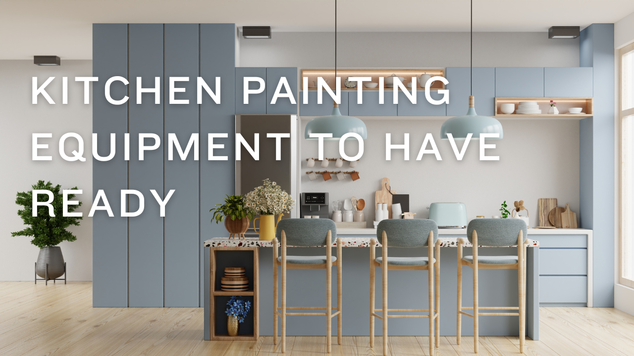 2024-03-26 Left Moon Painting Kitchen Painting Equipment To Have Ready In Greenville, DE