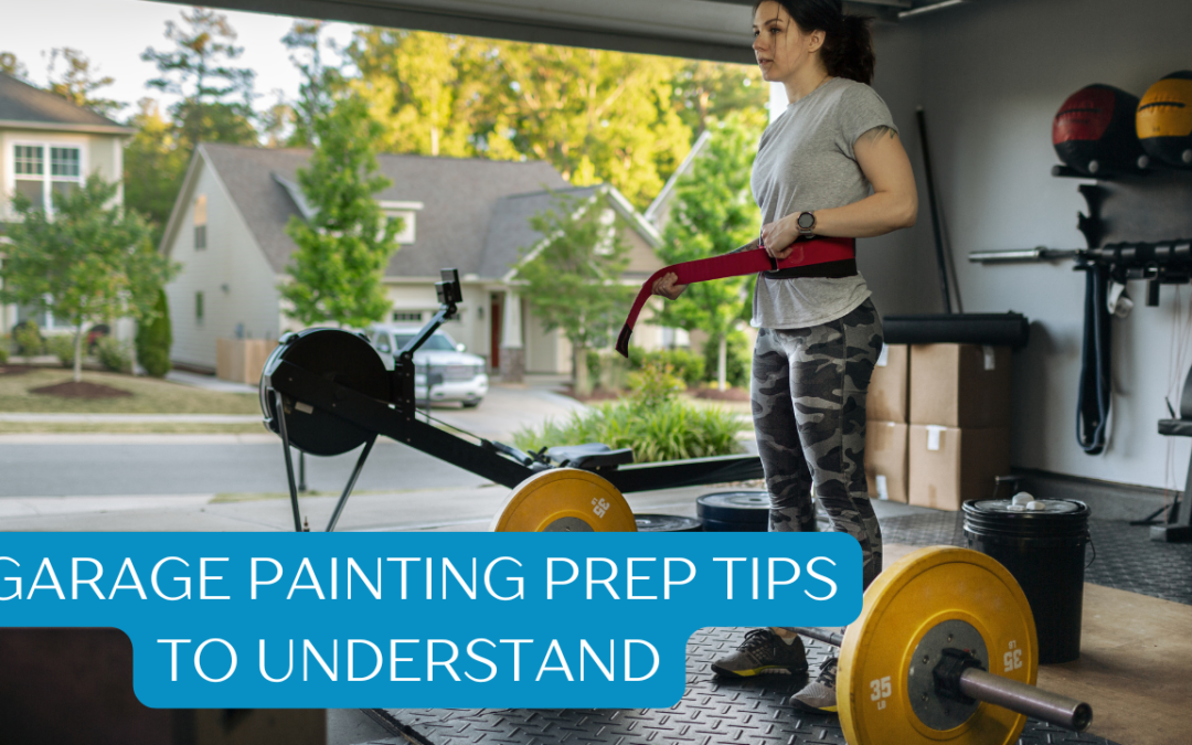 Garage Painting Prep Tips To Understand In Chadds Ford, PA