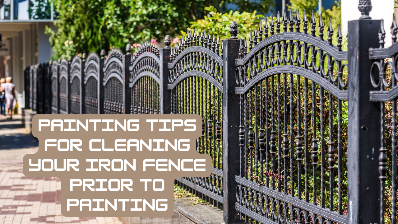 2024-12-11 Left Moon Painting Tips For Cleaning Your Iron Fence Prior To Painting In Pocopson, PA