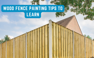 Wood Fence Painting Tips To Learn In Chadds Ford, PA