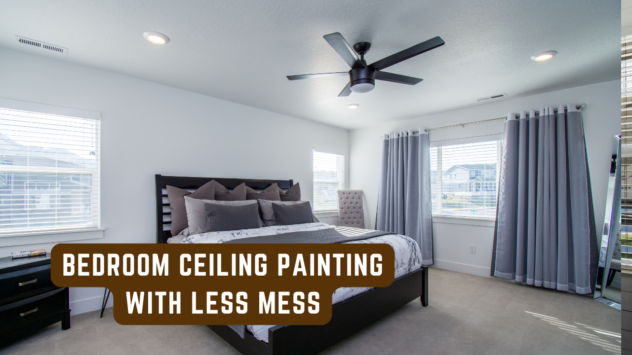 2025-03-06 Bedroom Ceiling Painting With Less Mess In Unionville, PA