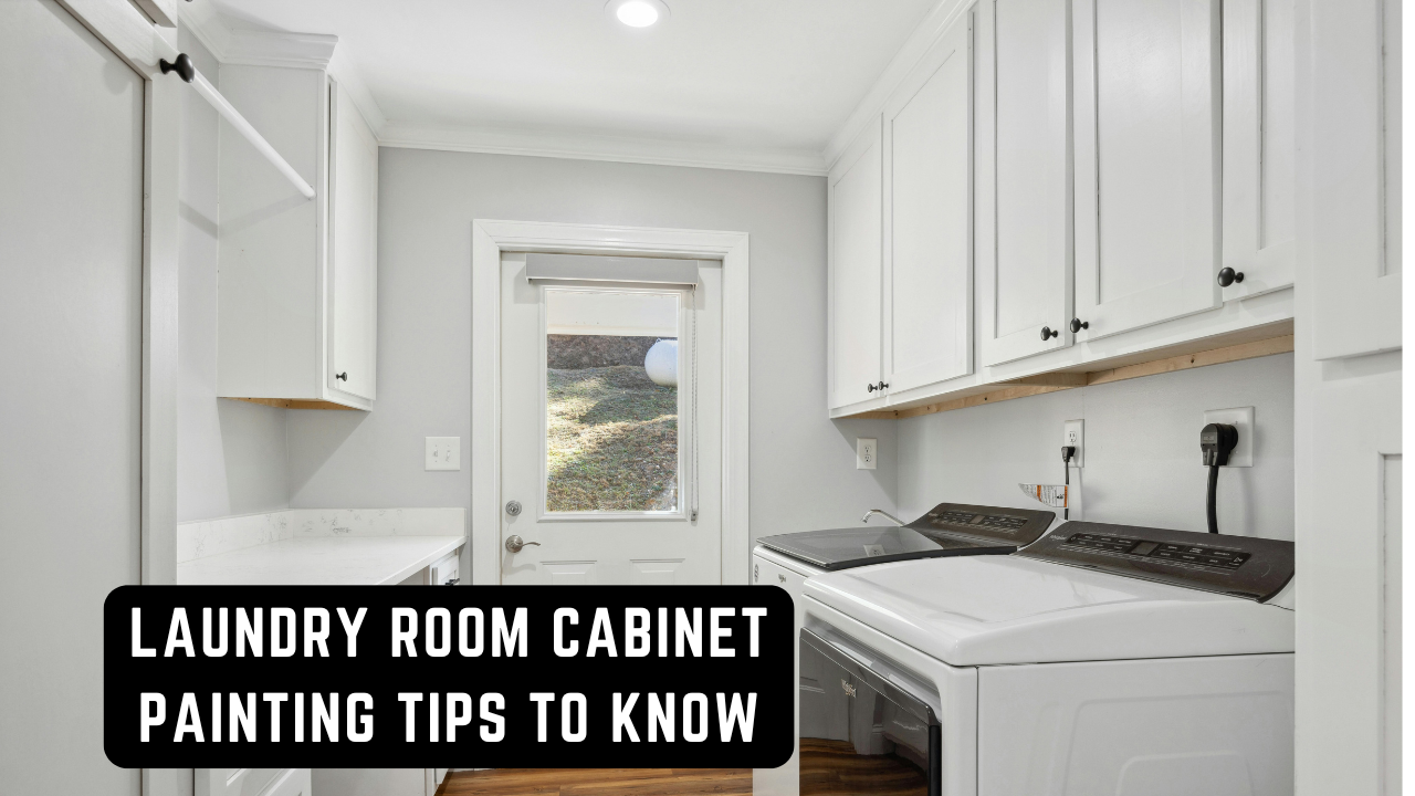 2025-05-11 Left Moon Painting Laundry Room Cabinet Painting Tips To Know In West Chester, PA