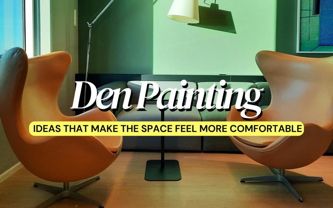 Den Painting Ideas That Make The Space Feel More Comfortable in West Chester, PA