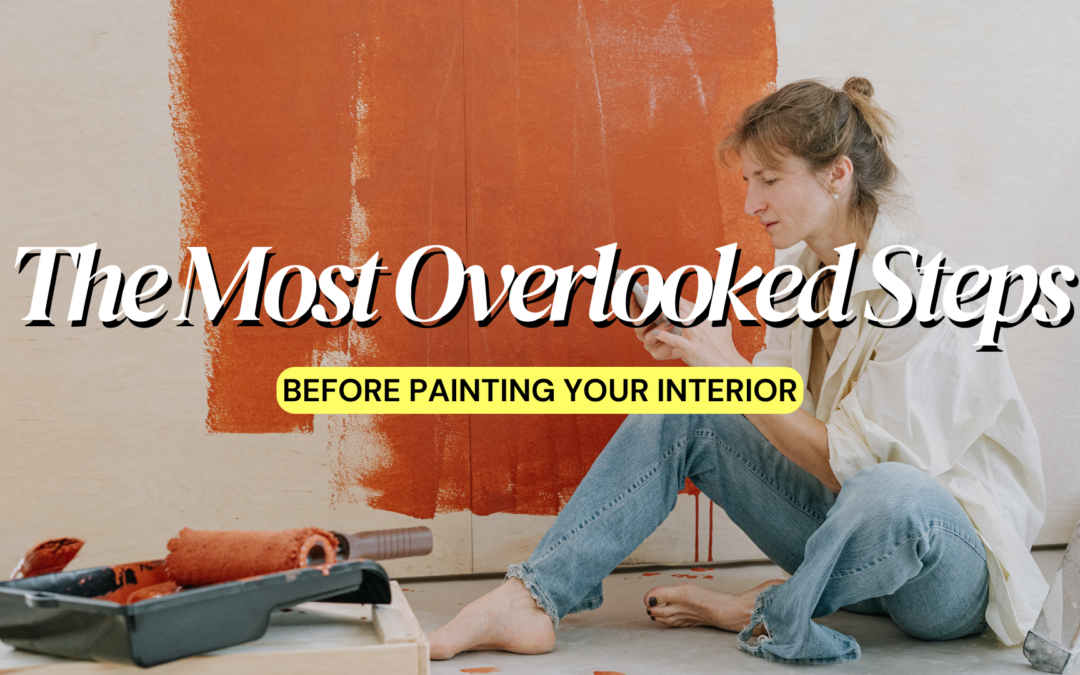 The Most Overlooked Steps Before Painting Your Interior in Kennett Square, PA